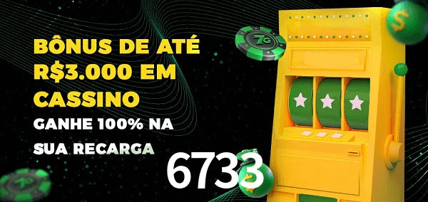 6733 melhor bônus de depósito